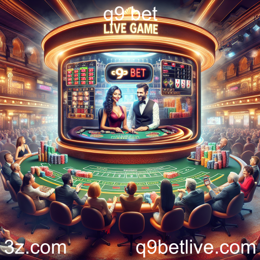 Descubra a Experiência do Jogo Ao Vivo no Q9 Bet